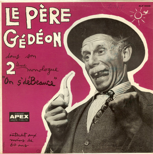 Le Père Gédéon / On S'DéBeauce - LP (Used)