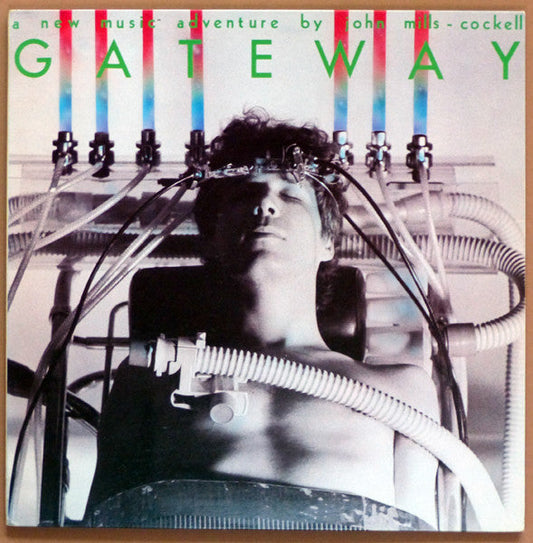 John Mills-Cockell / Gateway - LP USED