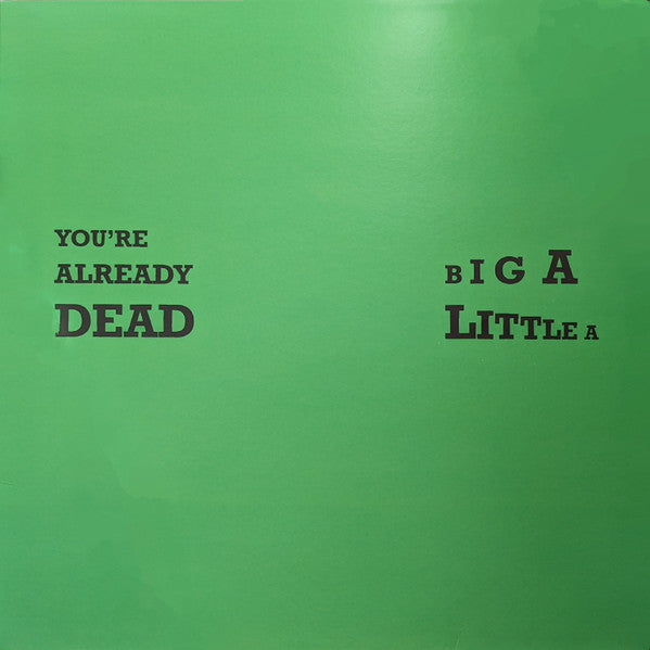 Crass / You’re Already Dead / Big A Little A - LP 12'' GREEN