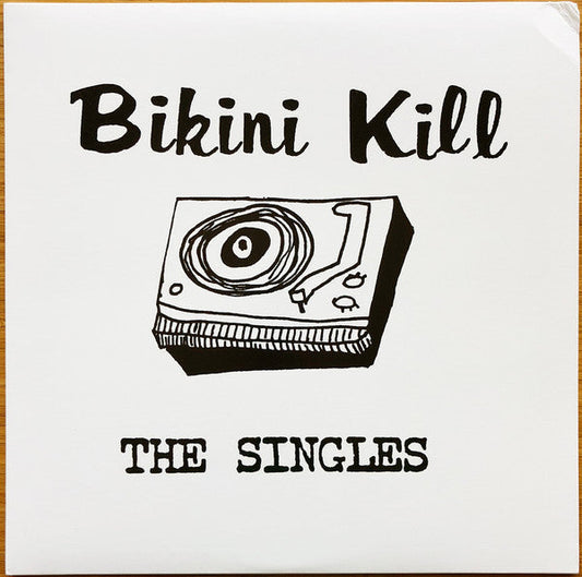 Bikini Kill / The Singles - LP