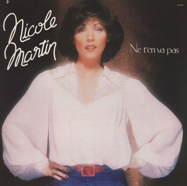 Nicole Martin / Ne T'en Va Pas - LP Used