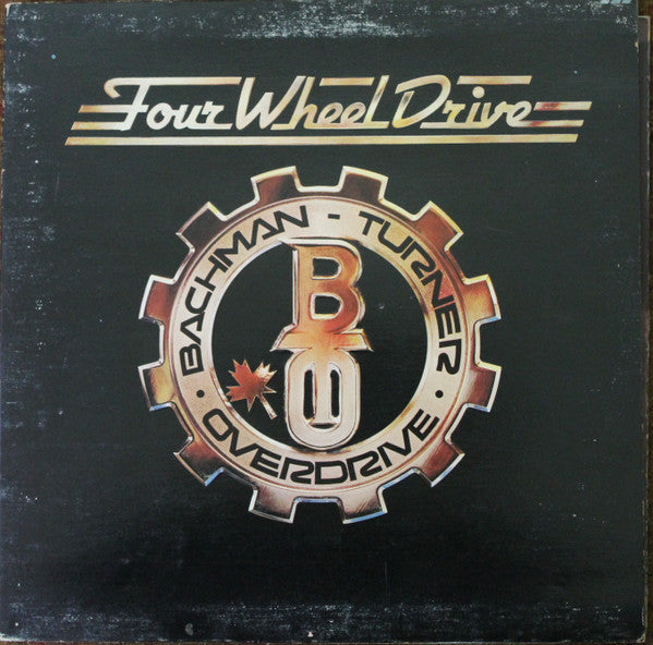 Bachman-Turner Overdrive / Four Wheel Drive - LP USED