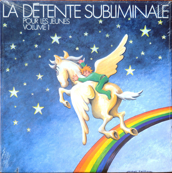 Frédéric Dorval, Colette Chabot / La Détente Subliminale Pour Les Jeunes Volume 1 - LP Used