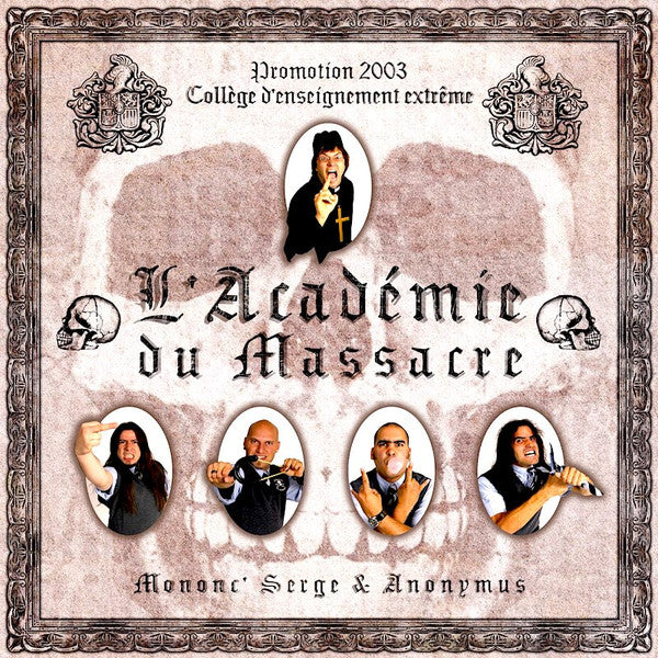 Mononc' Serge & Anonymus / L'Académie Du Massacre - 2LP