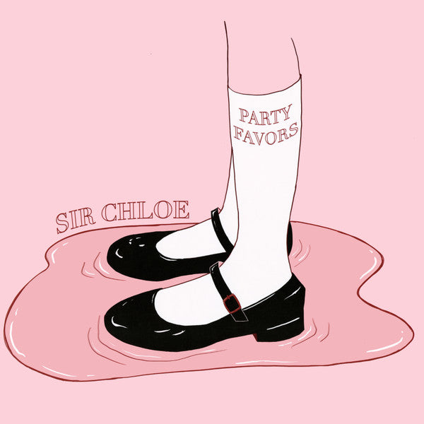 Sir Chloe / Party Favors - LP PINK USED