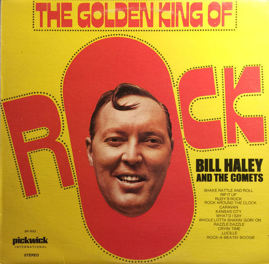 Bill Haley & The Comets / The Golden King Of Rock - LP USED