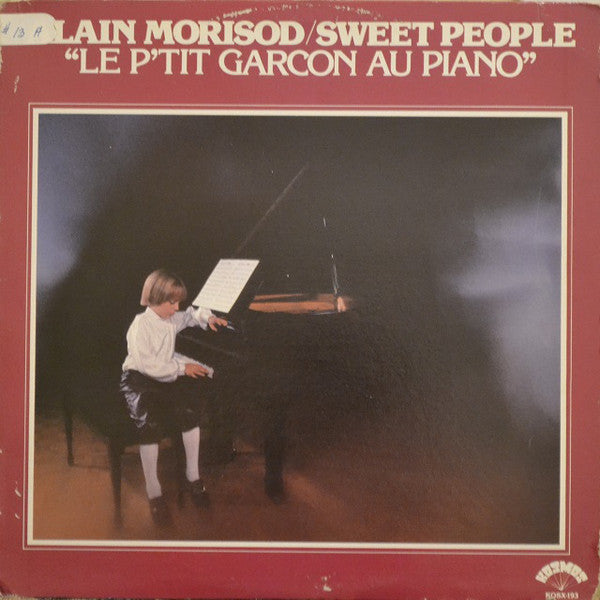 Alain Morisod, Sweet People / Le P'tit Garcon Au Piano - LP Used