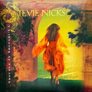 Stevie Nicks / Trouble In Shangri-La - LP COLOR