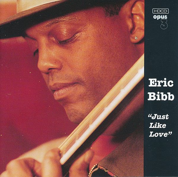 Eric Bibb / Just Like Love - HDCD (Used)