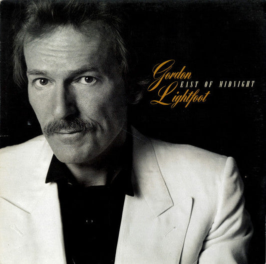 Gordon Lightfoot / East Of Midnight - LP Used