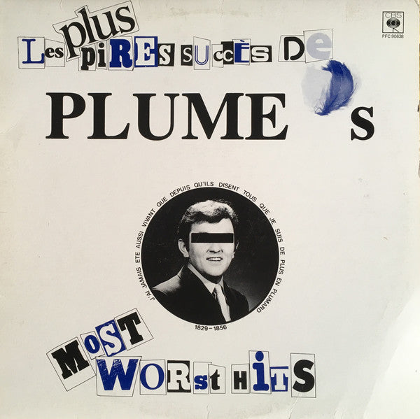 Plume Latraverse / Les Plus Pires Succès De Plume, Plume's Most Worst Hits - LP Used