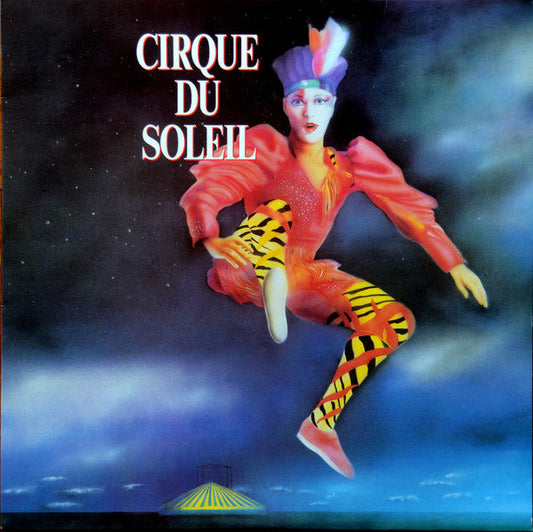 Cirque Du Soleil / Cirque Du Soleil - LP USAGÉ