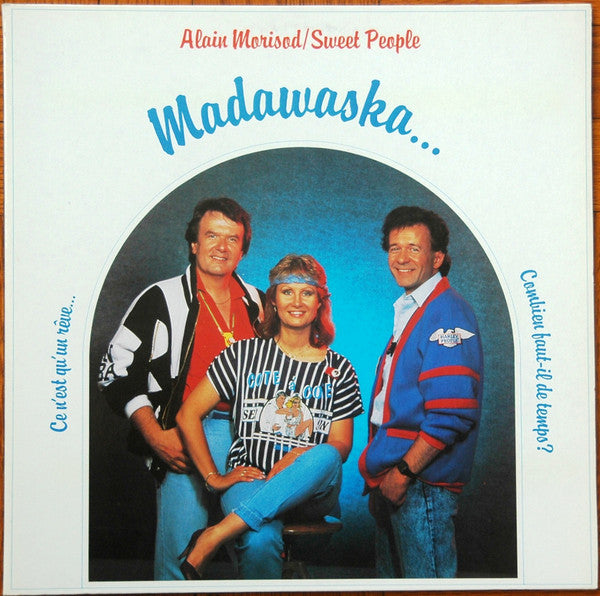Alain Morisod, Sweet People / Madawaska - LP occasion