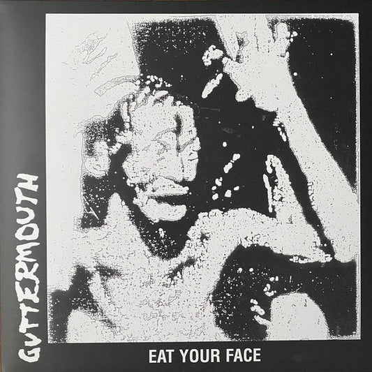Guttermouth / Eat Your Face - LP
