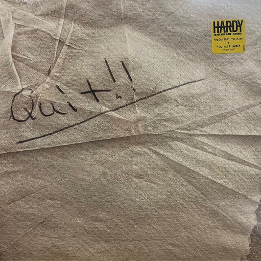 Hardy / QUIT!! - LP