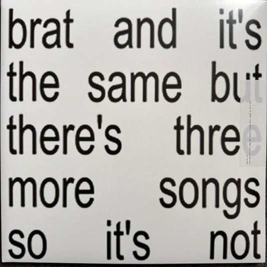 Charli XCX / Brat And It's The Same But There's Three More Songs So It's Not - LP WHITE