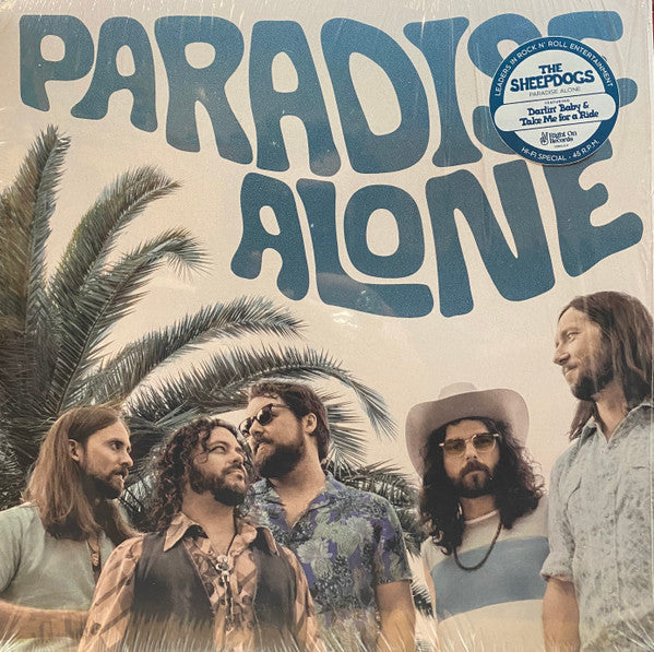 The Sheepdogs / Paradise Alone - LP