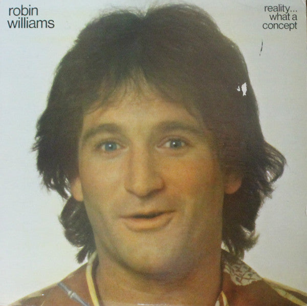 Robin Williams / Reality...What A Concept - LP USED