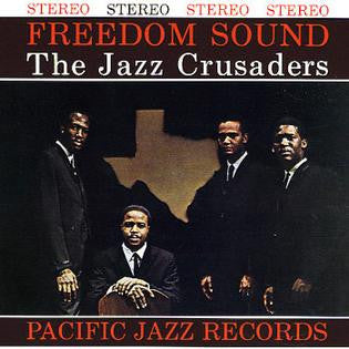The Jazz Crusaders / Freedom Sound - LP