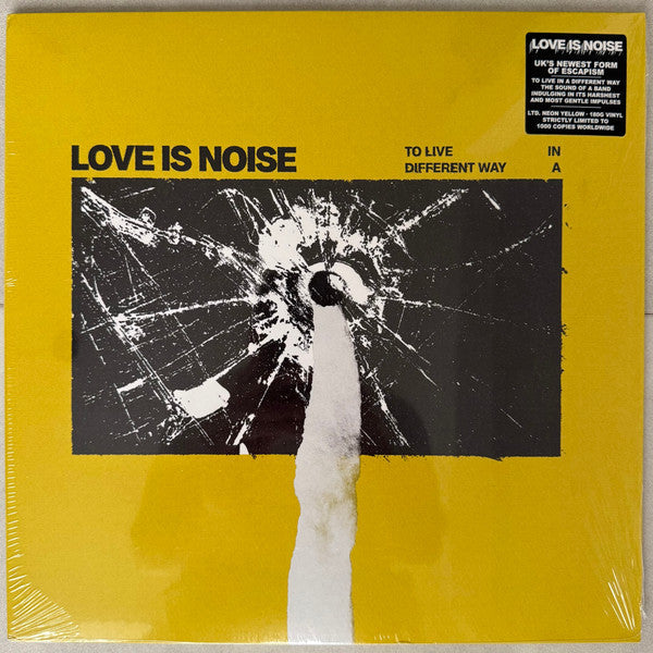 Love Is Noise / To Live In A Different Way - LP