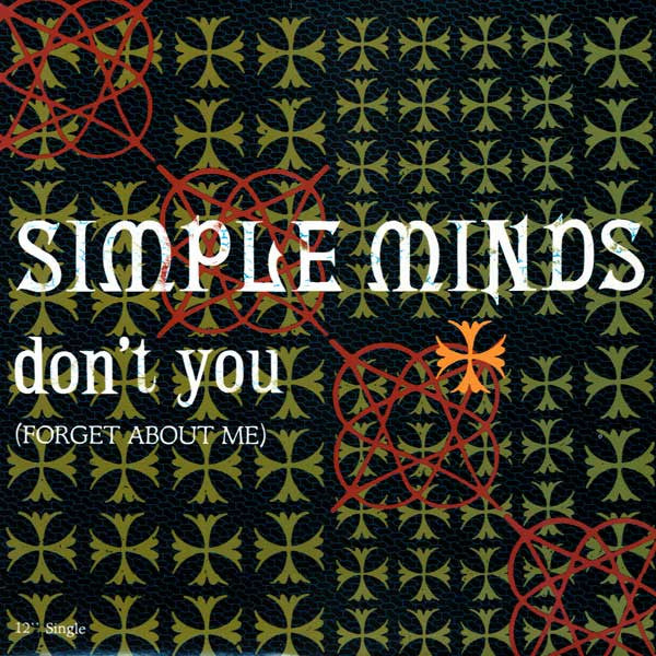 Simple Minds / Don't You (Forget About Me) - LP Used 12''