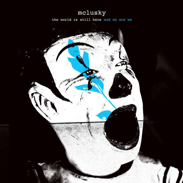 mclusky / The World Is Still Here And So Are We - LP BLUE