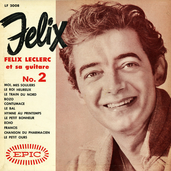 Félix Leclerc / Et Sa Guitare No. 2 - LP USED