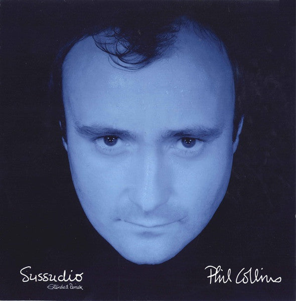 Phil Collins / Sussudio (Extended Remix) - LP 12'' Used