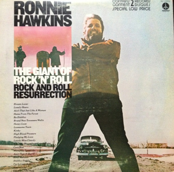 Ronnie Hawkins ‎/ The Giant Of Rock 'N' Roll / Rock And Roll Resurrection - LP (Used)