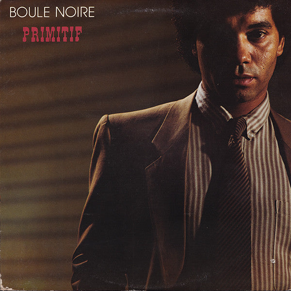 Boule Noire / Primitif - LP Used