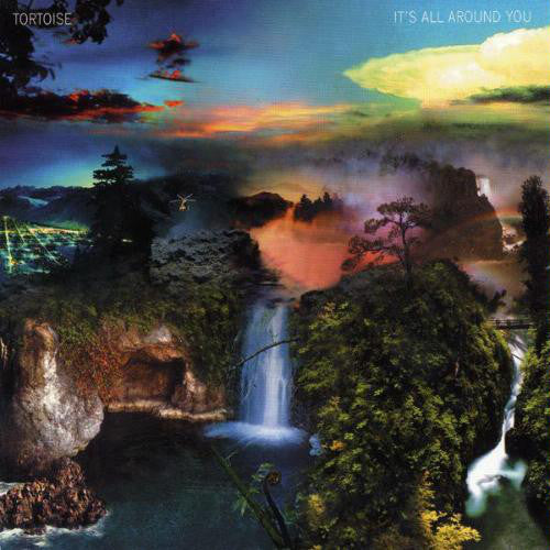 Tortoise ‎/ It's All Around You - LP