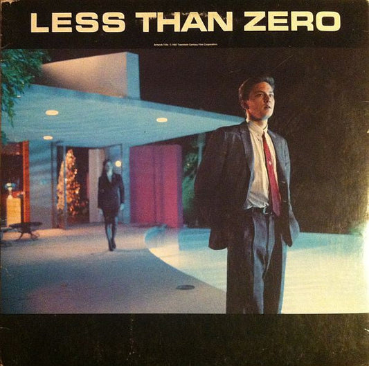Various / Less Than Zero (Original Motion Picture Soundtrack) - LP USED