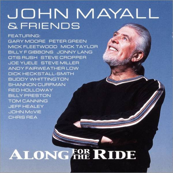 John Mayall & Friends / Along For The Ride - CD (Used)