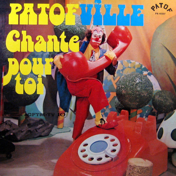 Patof / Patofville (Patof Chante Pour Toi) - LP Usagé