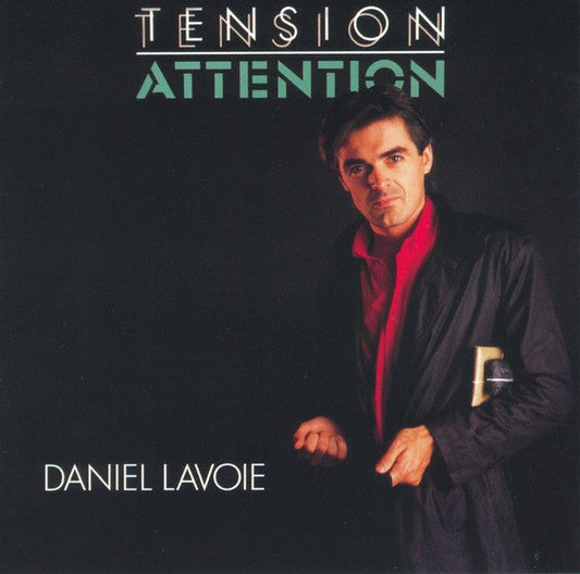 Daniel Lavoie / Tension Attention - LP d'occasion