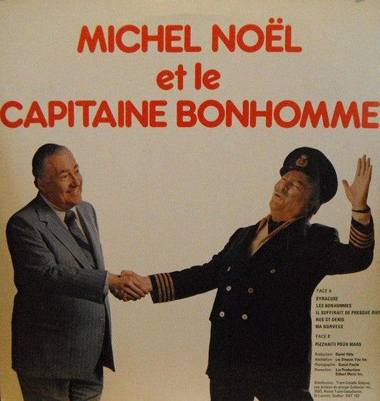Michel Noël, Capitaine Bonhomme é Michel Noël Et Le Capitaine Bonhomme - LP Used