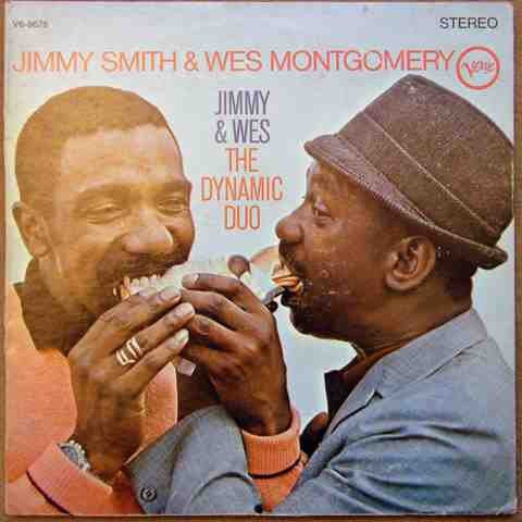 Jimmy Smith & Wes Montgomery / Jimmy & Wes: The Dynamic Duo - LP occasion