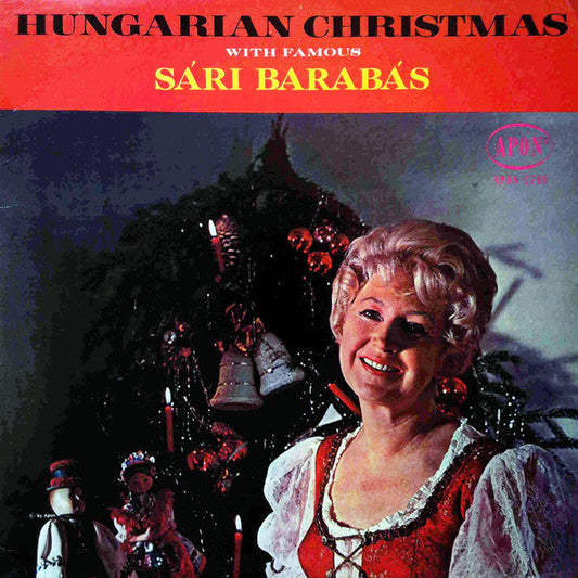 Sari Barabas / Hungarian Christmas With Famous Sari Barabas - LP (used)