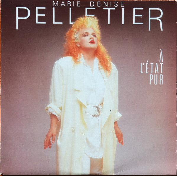 Marie Denise Pelletier / À L'État Pur - LP usagé
