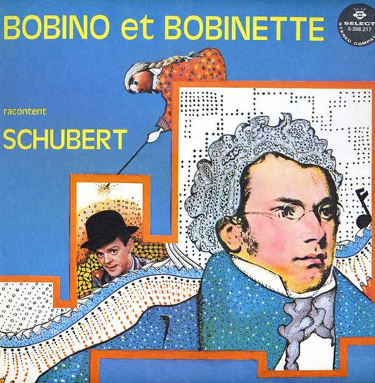Bobino Et Bobinette / Racontent Schubert - LP Usagé