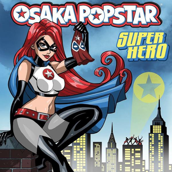 Osaka Popstar /‎ Super Hero - LP Used WHITE 12"