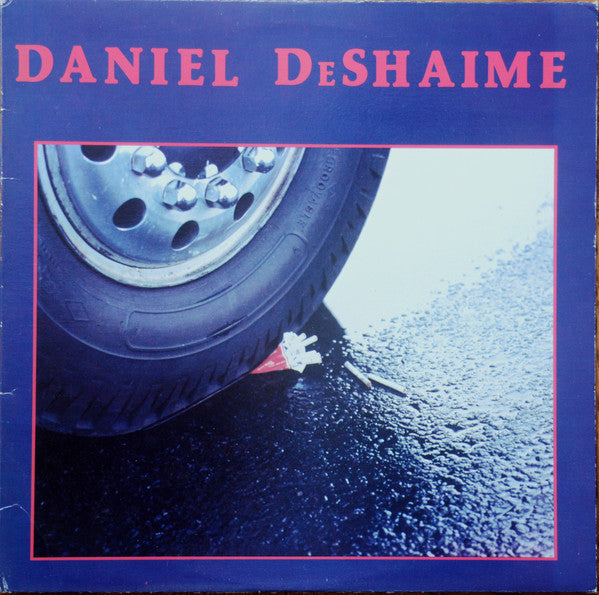 Daniel DeShaime / C'est Drole Comme La Vie - LP Used