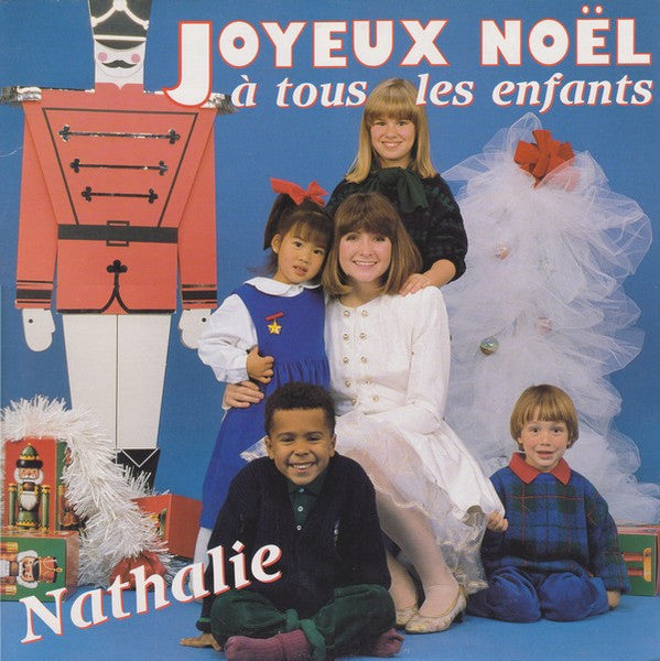 Nathalie Simard / Joyeux Noël À Tous Les Enfants - LP Used