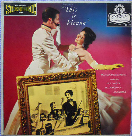 Hans Knappertsbusch, Vienna Philharmonic Orchestra* ‎/ "This Is Vienna" -LP (used)
