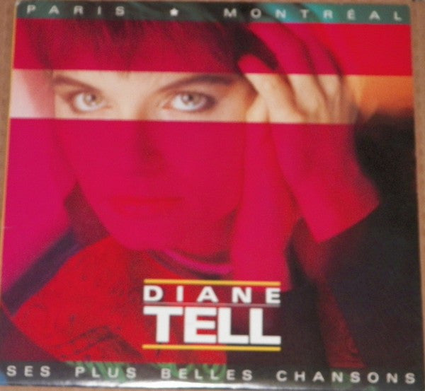 Diane Tell / Paris, Montréal. Ses Plus Belles Chansons - LP Occasion