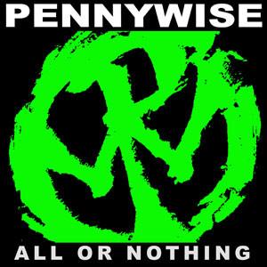 Pennywise ‎/ All Or Nothing - LP (Used)