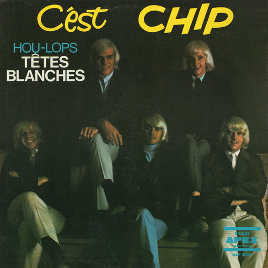 Les Hou-Lops / C'est Chip - LP D'OCCASION