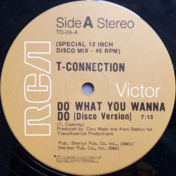 T-Connection / Do What You Wanna Do / Got To See My Lady - LP 12'' Used