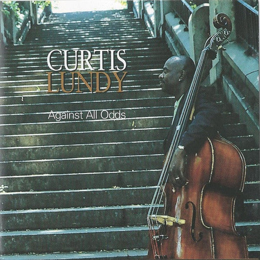Curtis Lundy / Against All Odds - CD (occasion)
