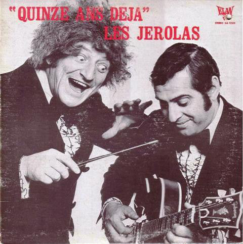 Les Jerolas / Quinze ans Déjà - LP (used)